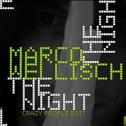 KW09_MarcoWellisch - The Night ( Crazy People Edit)