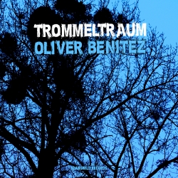 KW29_Oliver-Benitez - TrommelTraum